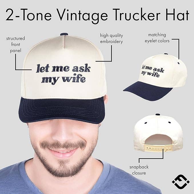 Two Tone Cap - Let Me Ask My Wife - Beige/Navy