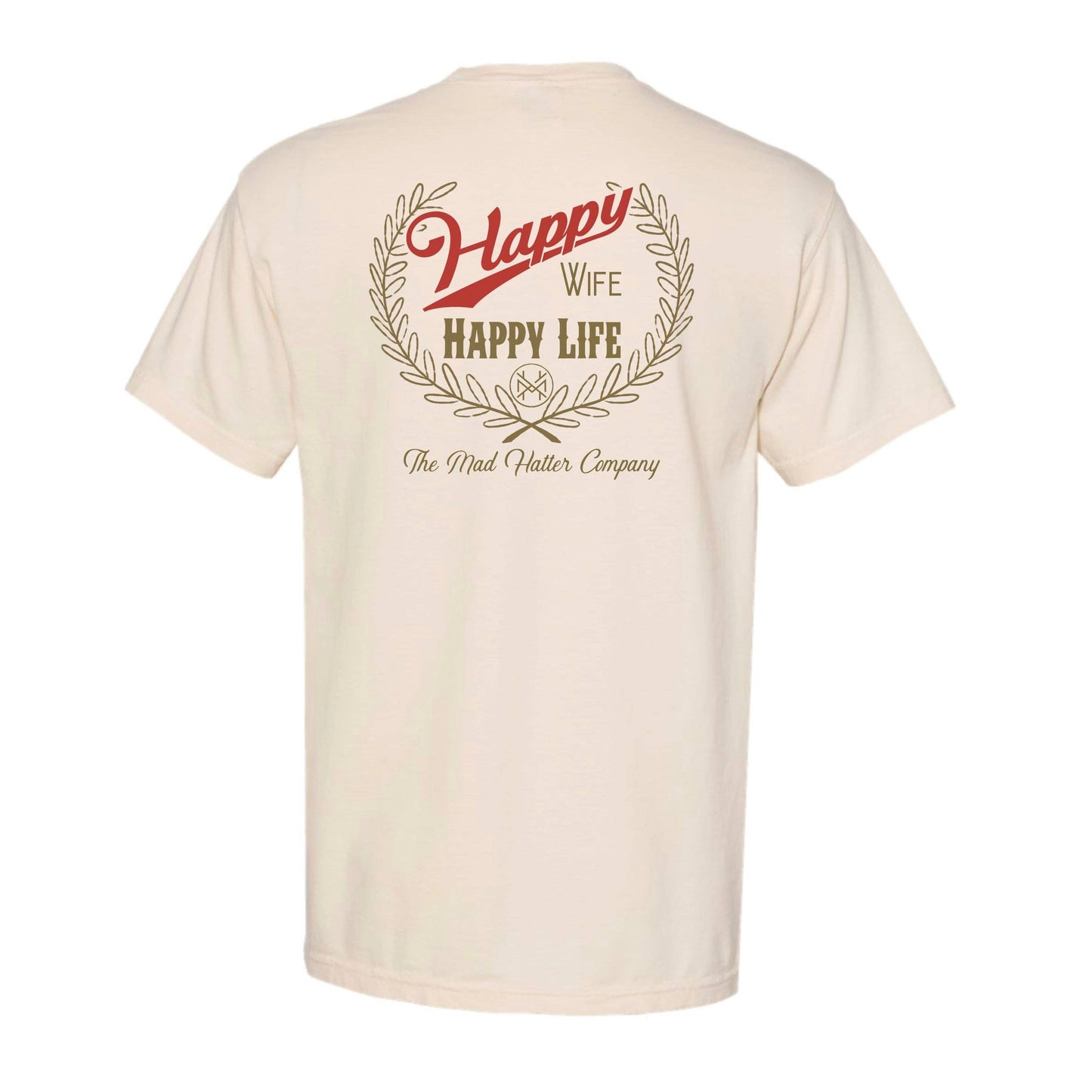 Happy Wife Happy Life T-Shirt