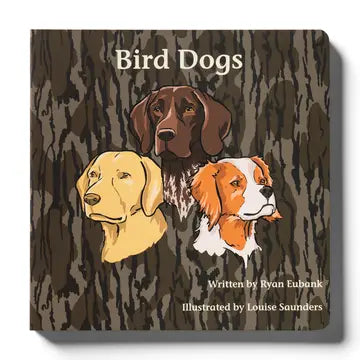 Mossy Oak Bird Dog Children Book