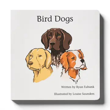 Bird Dogs Children Book