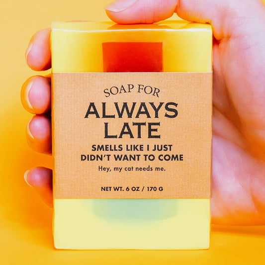 Soap for Always Late | Funny Soap
