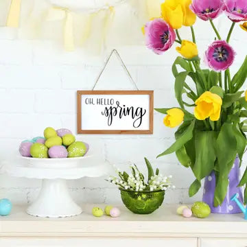 Oh, Hello Spring Wooden Sign