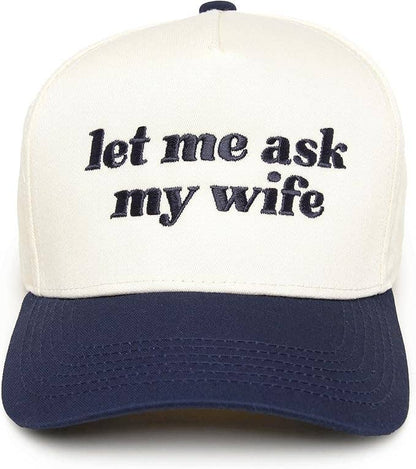 Two Tone Cap - Let Me Ask My Wife - Beige/Navy