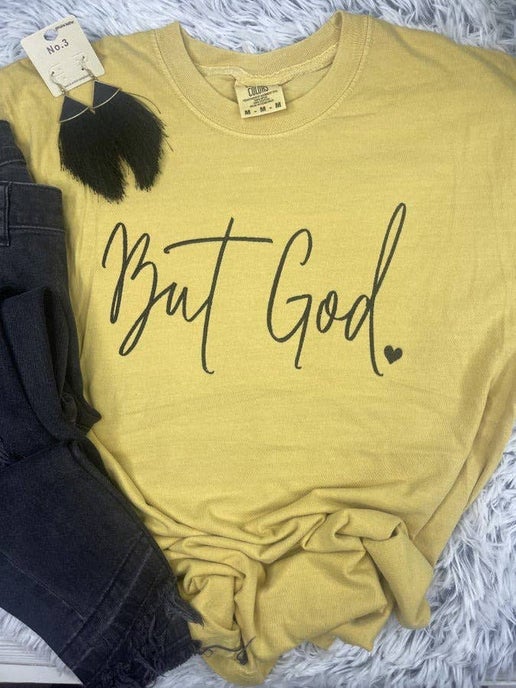But God (Embroidered Tee): Comfort Colors Mustard