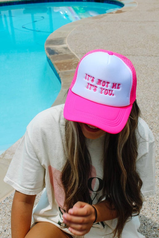 IT'S NOT ME IT'S YOU TRUCKER CAP