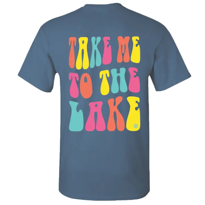Take Me To The Lake Tee