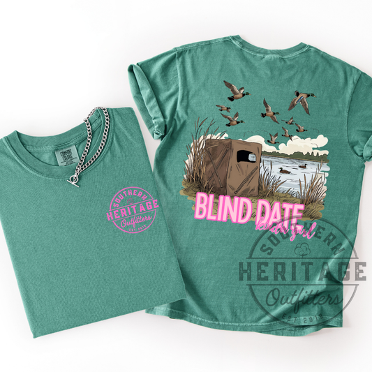 Blind Date – Duck- Comfort Colors Tee