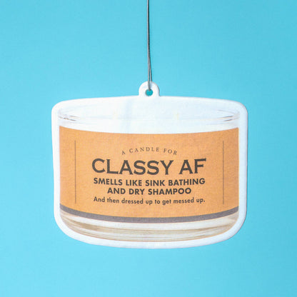 Classy AF Air Freshener | Funny Car Air Freshener