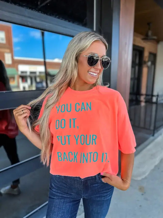 Put your back into it tee