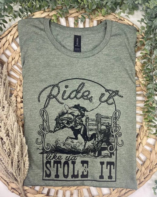 Ride it like you stole it